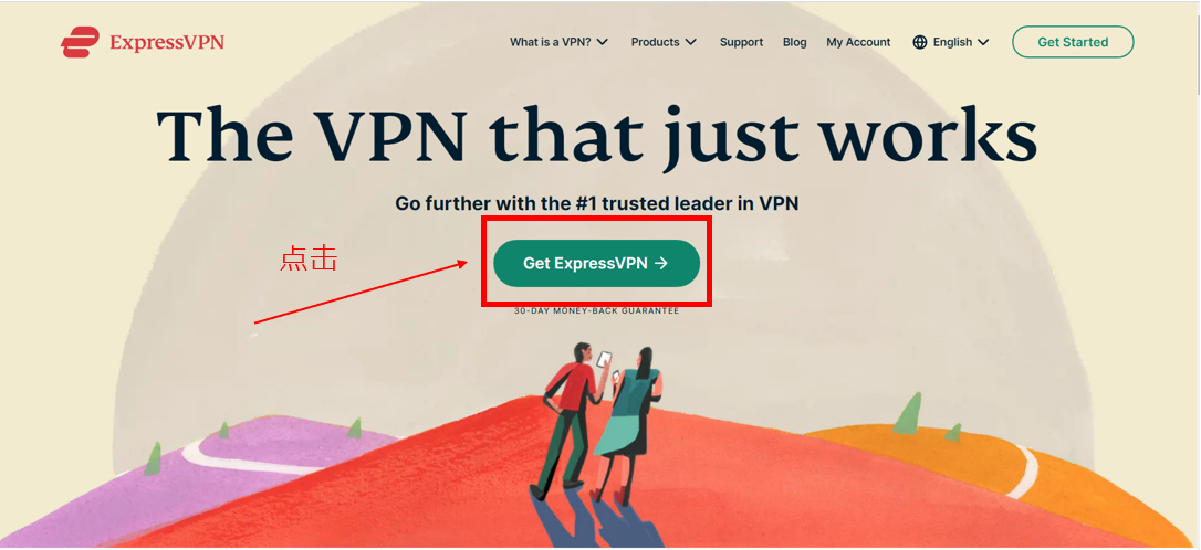 前往官方网站后点击Get ExpressVPN